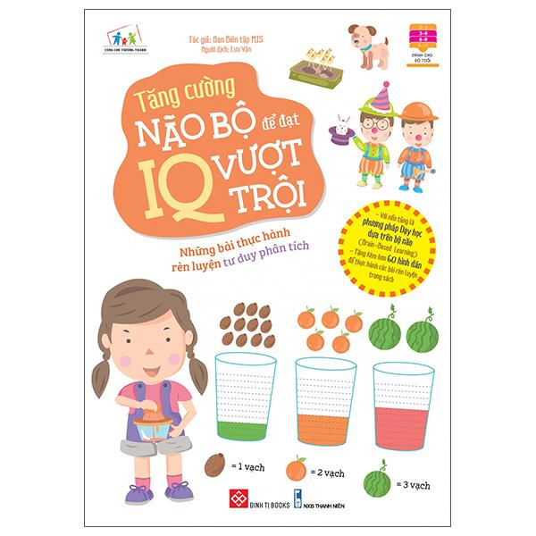 Tăng Cường Não Bộ Để Đạt IQ Vượt Trội - Những Bài Thực Hành Rèn Luyện Tư Duy Phân Tích