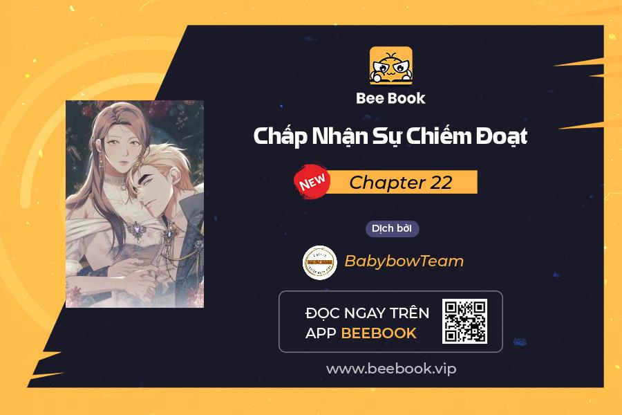chấp nhận sự chiếm đoạt chapter 22 1