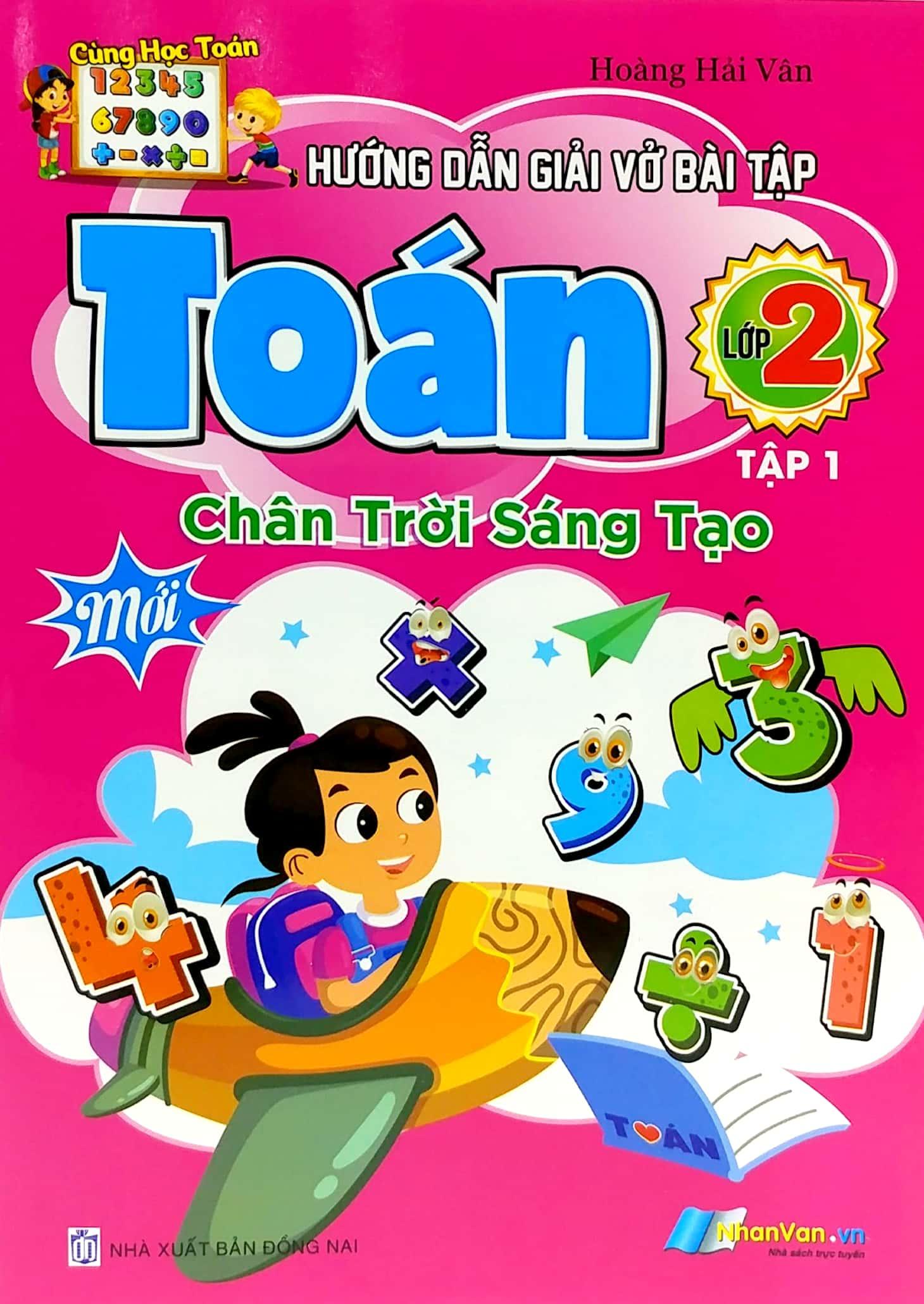 Hướng Dẫn Giải Vở Bài Tập Toán Lớp 2 - Tập 1 (Chân Trời Sáng Tạo)