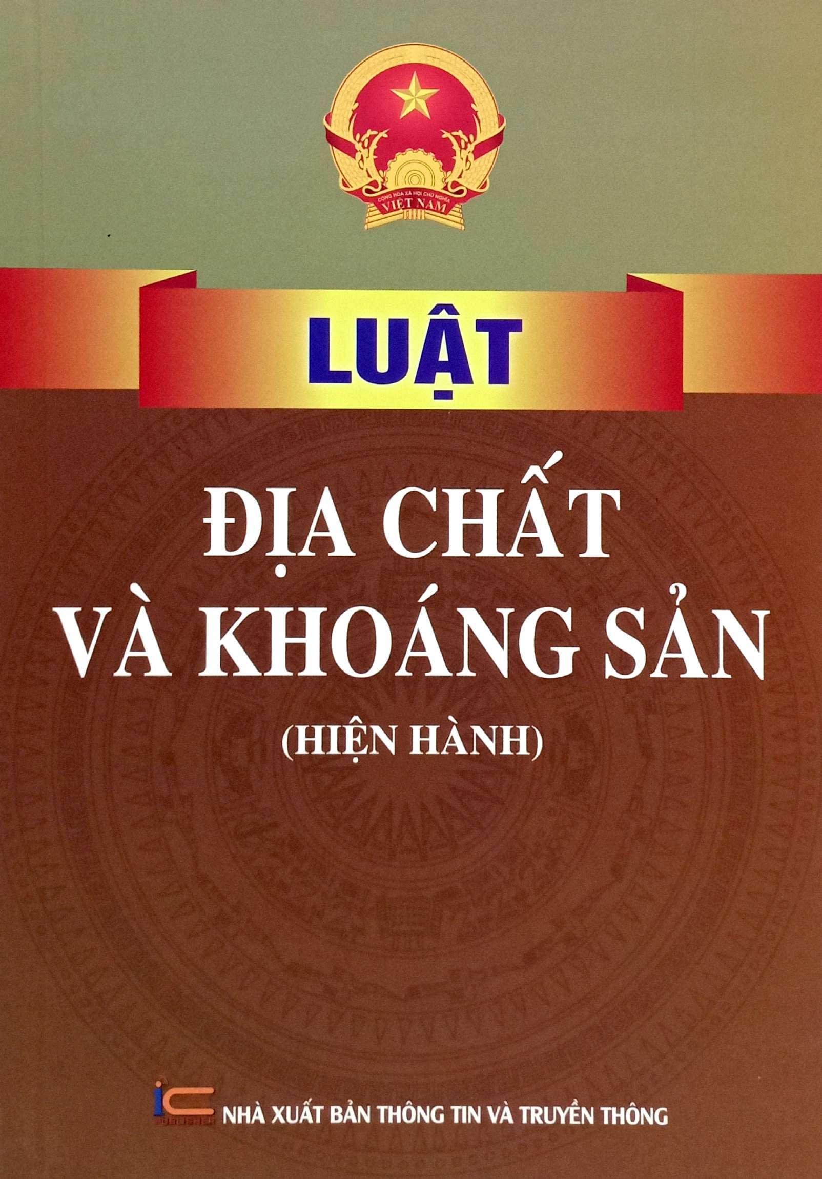 Sách - Luật Địa Chất Và Khoáng Sản (Hiện Hành) 