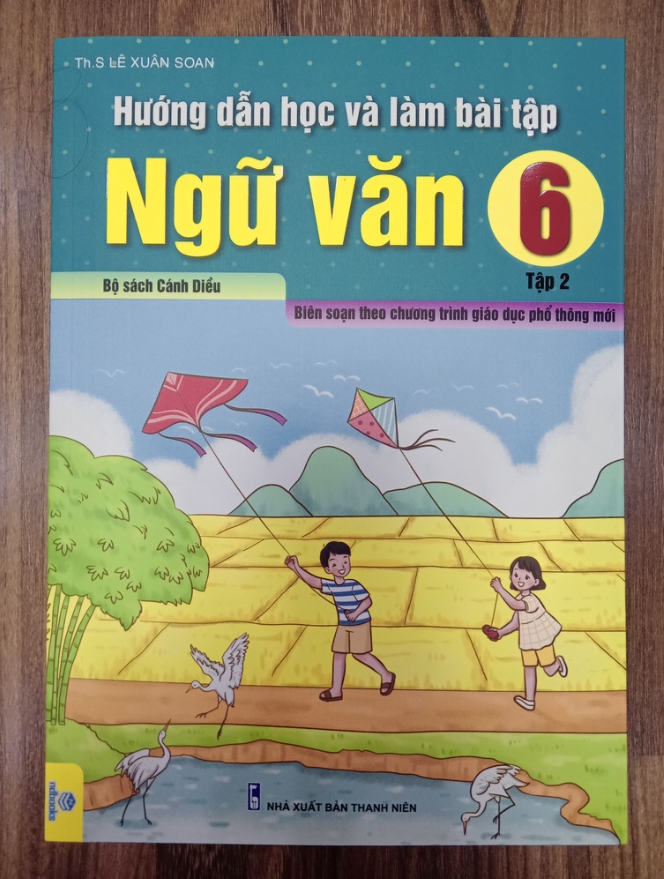 Sách - Hướng Dẫn Học Và Làm Bài Tập Ngữ Văn 6 - Tập 2 Biên soạn theo chương trình GDPT mới