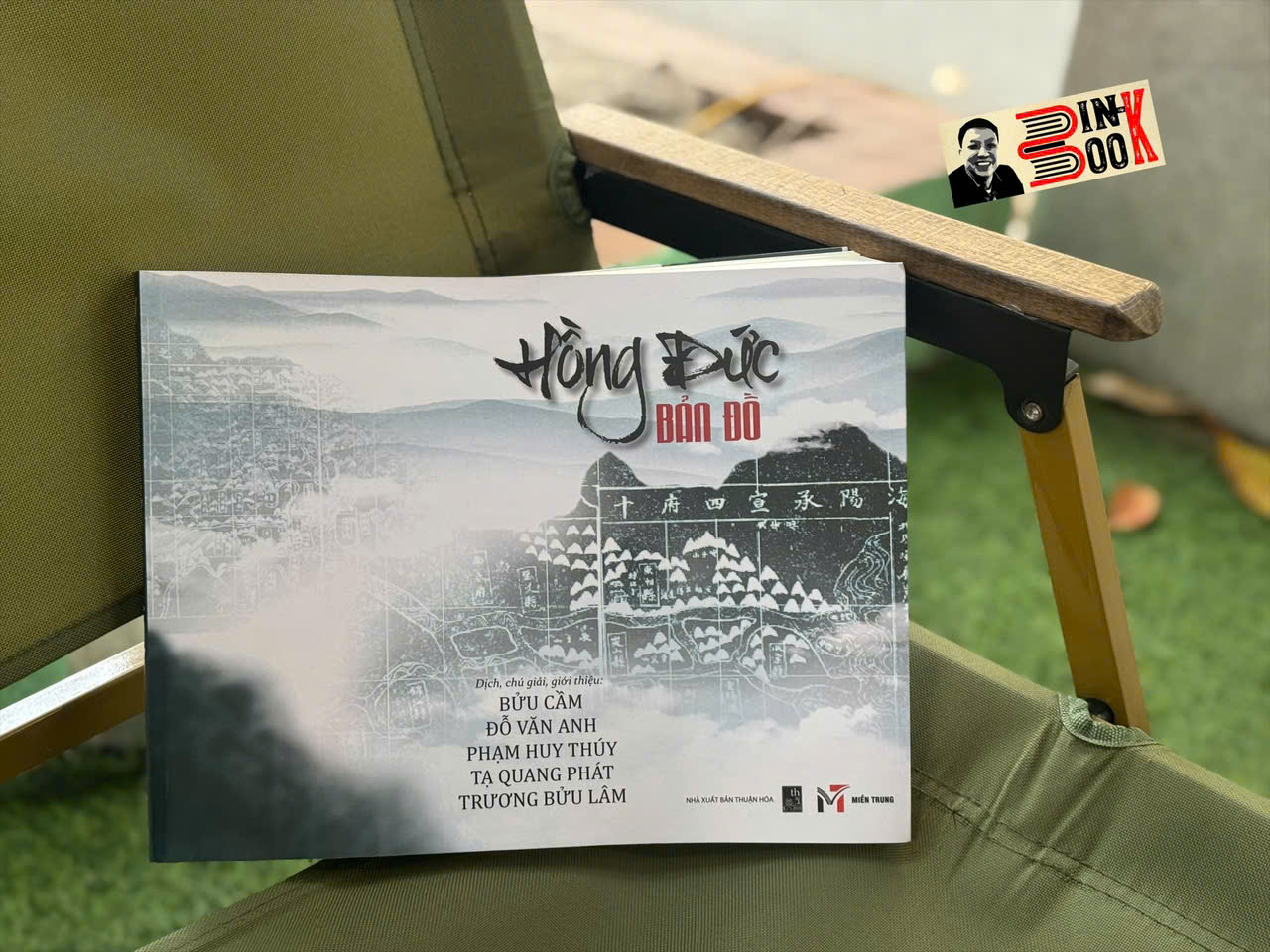 HỒNG ĐỨC BẢN ĐỒ - Bửu Cầm, Đỗ Văn Anh, Phạm Huy Thúy, Tạ Quang Phát, Trương Bửu Lâm – Sách Miền Trung