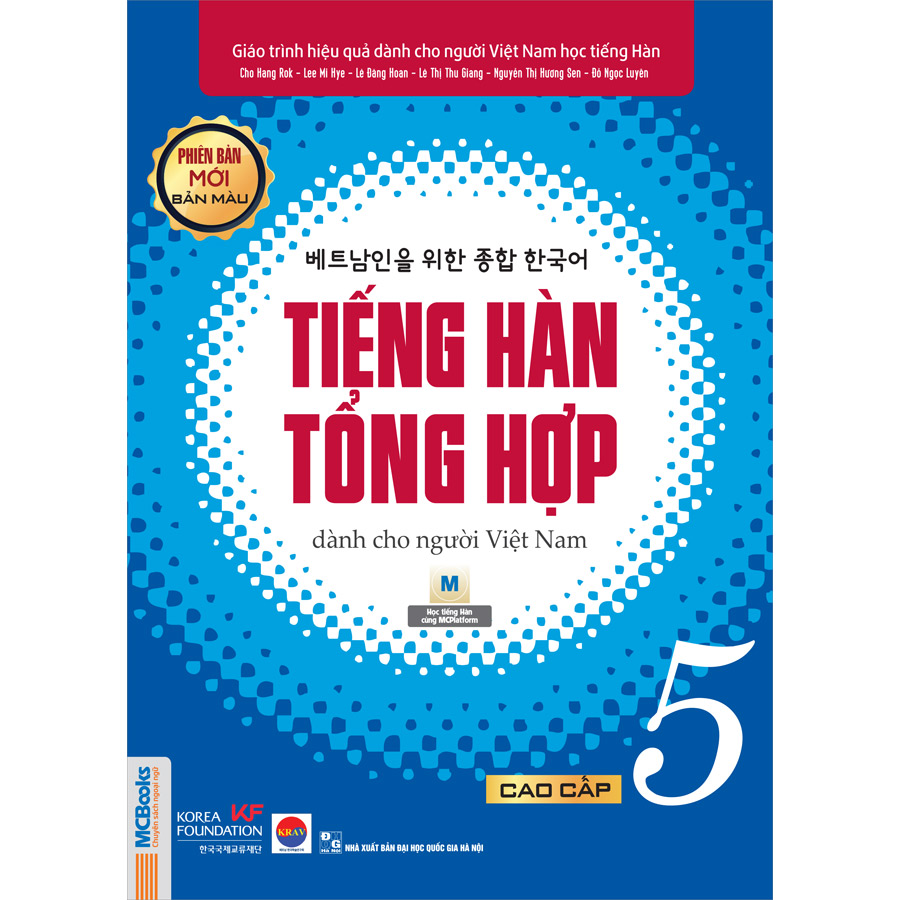 Combo 4 Cuốn Tiếng Hàn Tổng Hợp Dành Cho Người Việt Nam - Cao Cấp 5&amp;6 - Phiên Bản Mới In Màu (Tặng Kèm Cuốn Vui Học Tiếng Hàn Cùng Châu Thùy Trang)