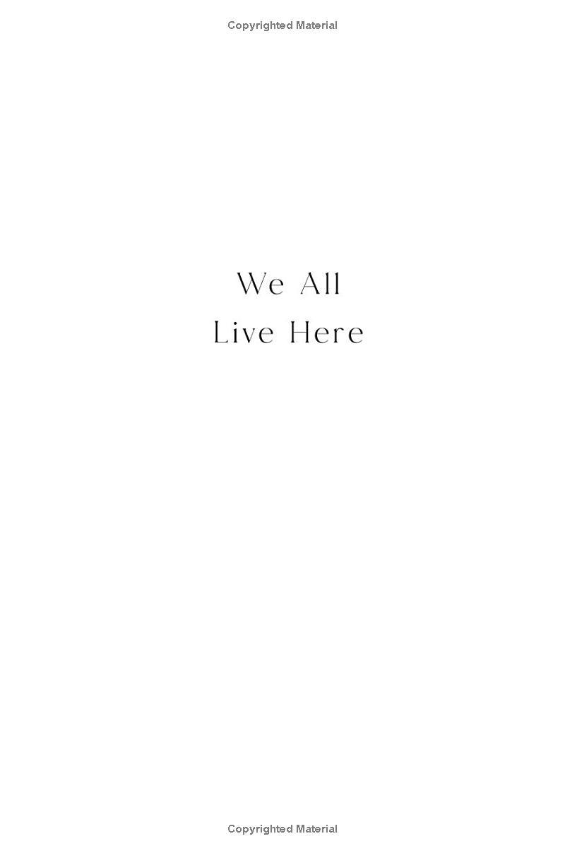 Sách ngoại văn: We All Live Here