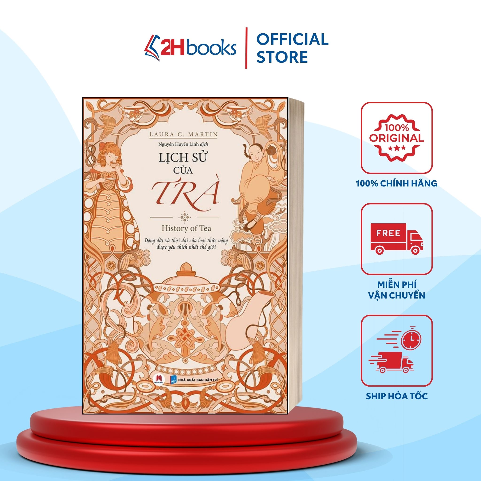 Sách- Lịch Sử Của Trà (Tái Bản 2022)- 2HBooks
