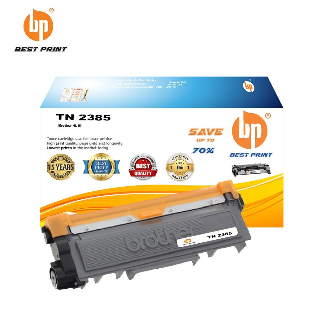 Hộp mực in BEST PRINT TN 2385 dùng cho máy in Brother MFC-L2701DW - HÀNG CHÍNH HÃNG