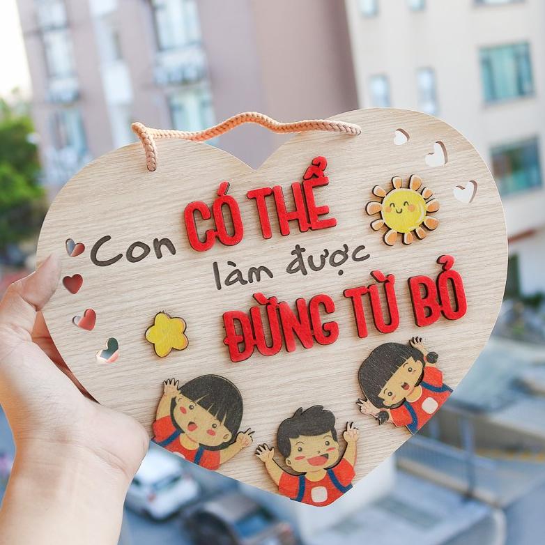 Tranh gỗ bảng gỗ truyền động lực CON CÓ THỂ LÀM ĐƯỢC