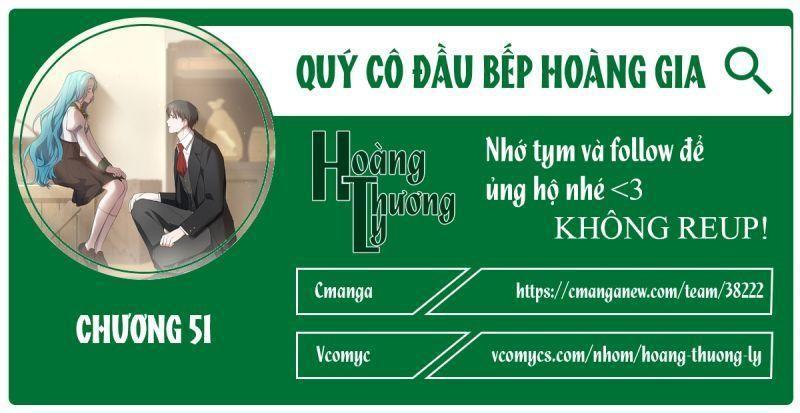 quý cô đầu bếp hoàng gia chapter 51 1