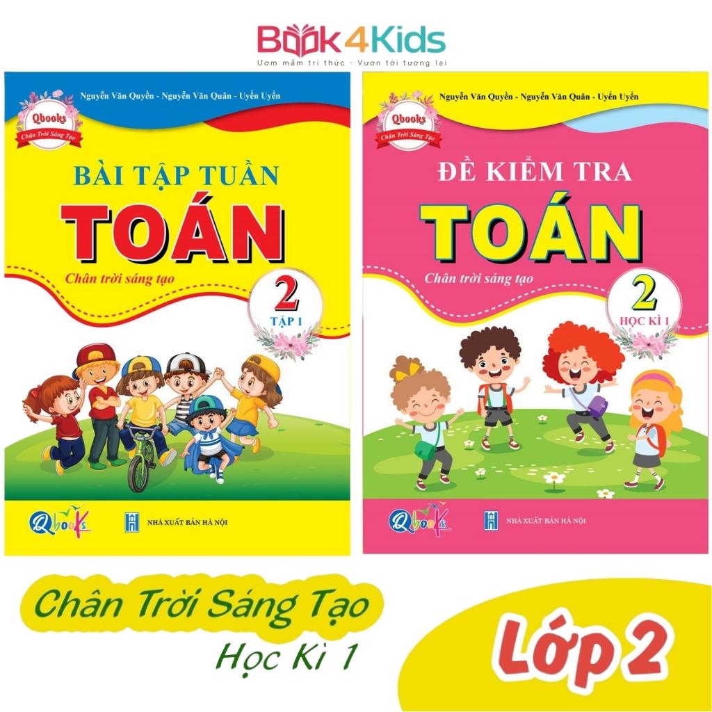 Sách - Combo Bài Tập Tuần và Đề Kiểm Tra Toán Lớp 2 - Chân Trời Sáng Tạo - Học Kì 1