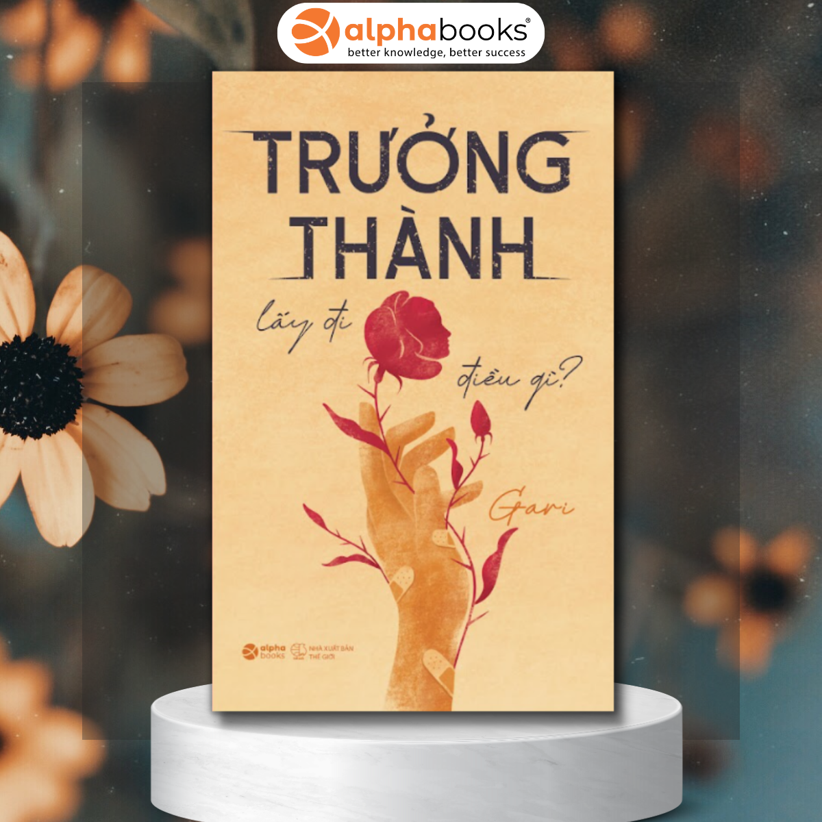 Hình ảnh Trưởng Thành Lấy Đi Điều Gì - Bản thông thường(Tặng Kèm Bookmark Tiki)