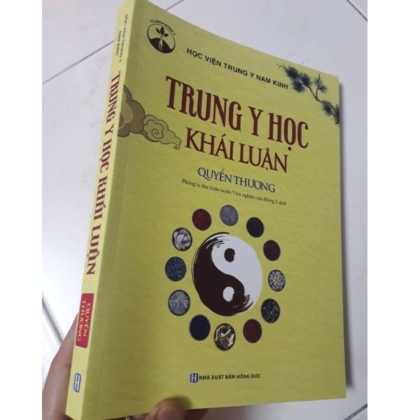 Trung Y Học Khái Luận (Quyển Thượng)