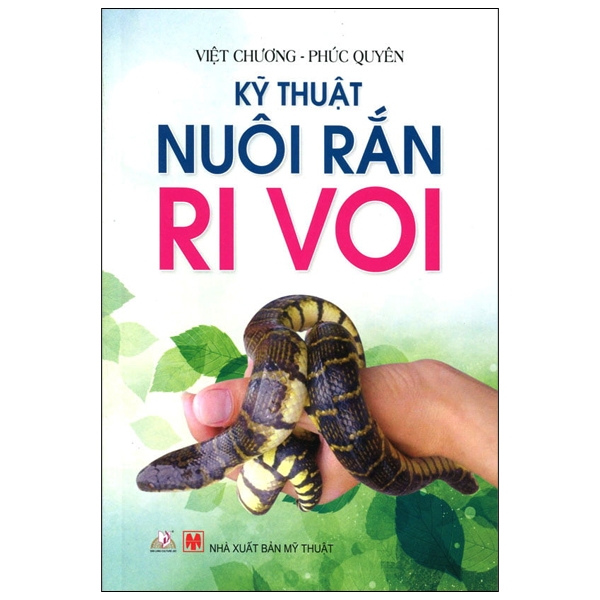 Kỹ Thuật Nuôi Rắn Ri Voi - Vanlangbooks