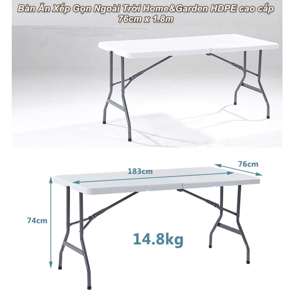 Bàn Ăn Xếp Gọn Ngoài Trời Home&Garden HDPE cao cấp 76cm x 1.8m