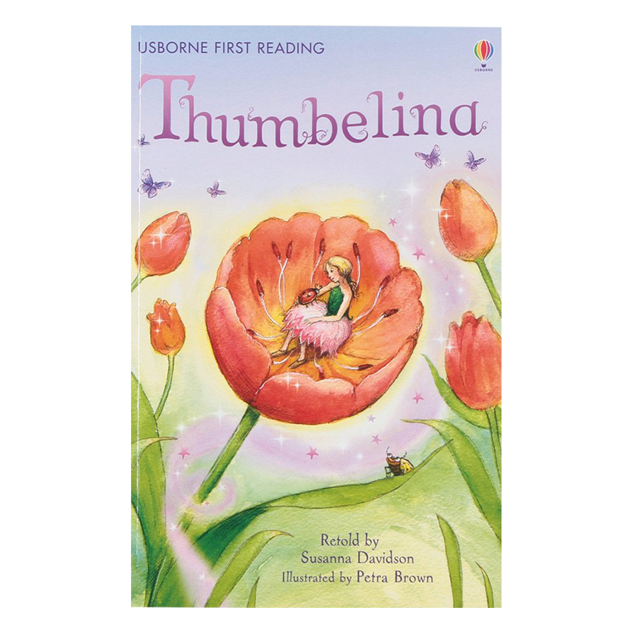 Usborne First Reading Level Four: Thumbelina