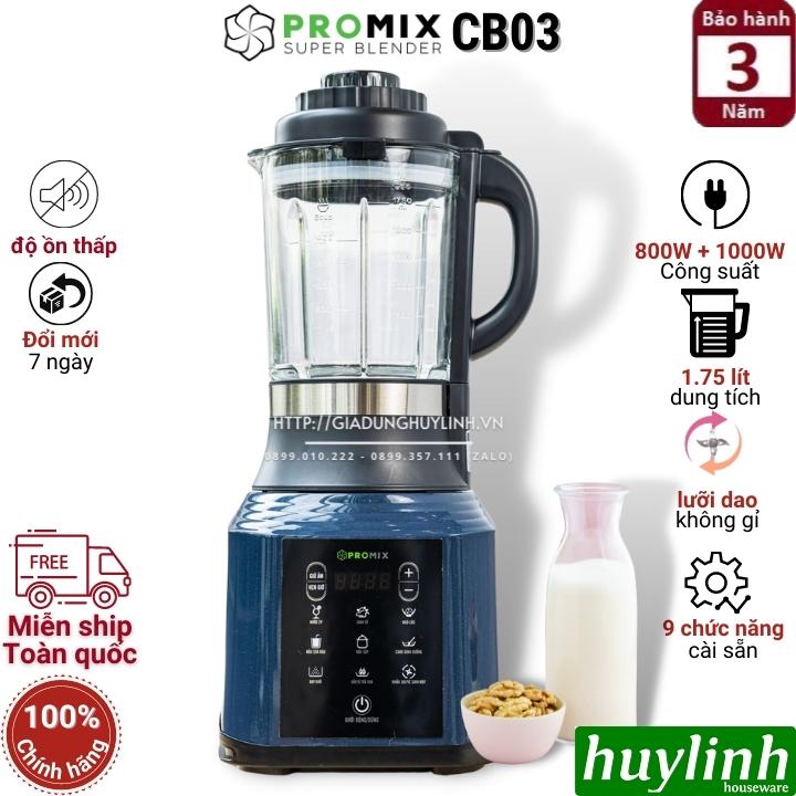 Máy làm sữa hạt đa năng Promix CB-03 - 1.75 lít - Hàng chính hãng