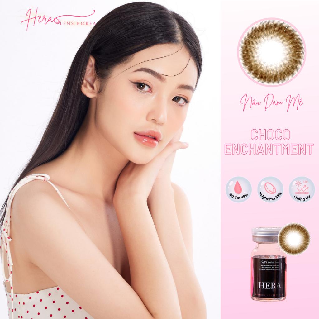 Kính Áp Tròng Hera Nâu Choco Cuốn Hút 0 - 6 Độ CHOCO ENCHANTMENT Nhập Khẩu Hàn Quốc Lens Cận 6 Tháng (1 cặp)