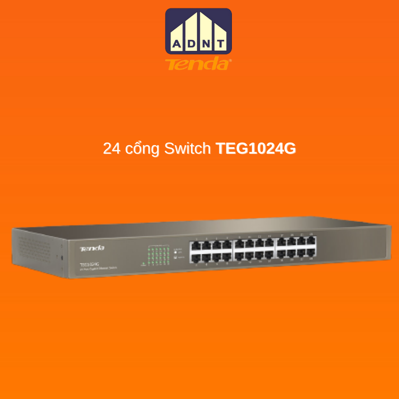 Bộ chia mạng 24 cổng tốc độ 1000Mbps Switch TEG1024G Tenda hàng chính hãng