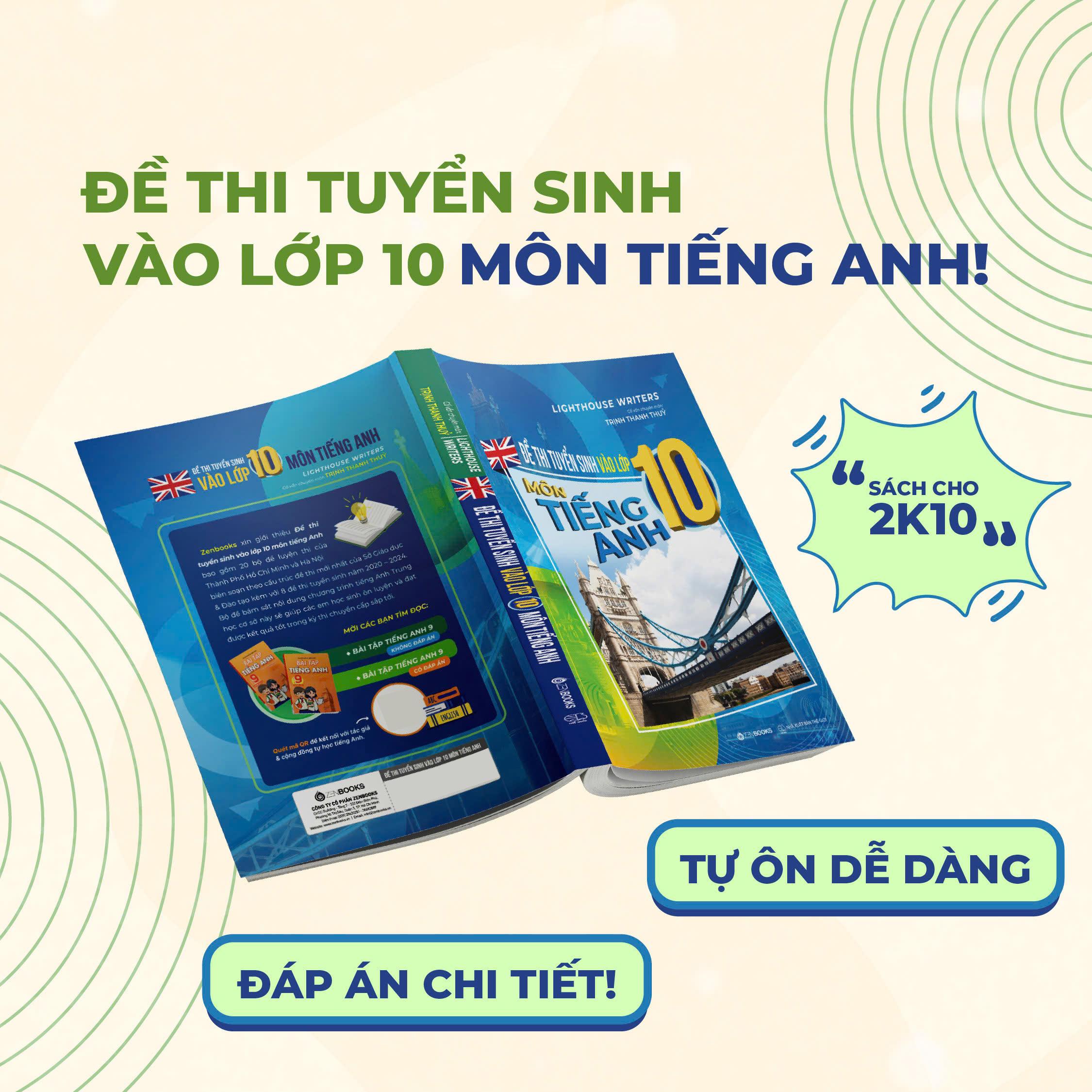 Sách - Đề Thi Tuyển Sinh Vào Lớp 10 - Môn Tiếng Anh