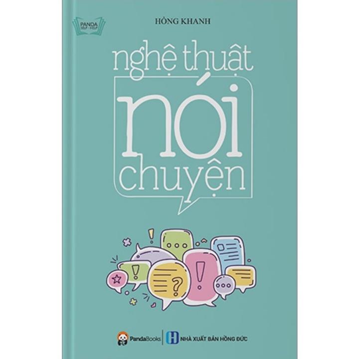 Sách - Nghệ Thuật Nói Chuyện - Hồng Khanh