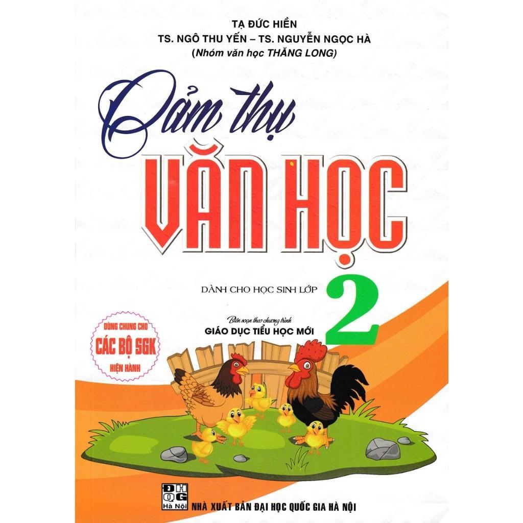 Sách - Cảm Thụ Văn Học Lớp 2 - Dùng Chung Cho Các Bộ SGK Hiện Hành - Hồng Ân