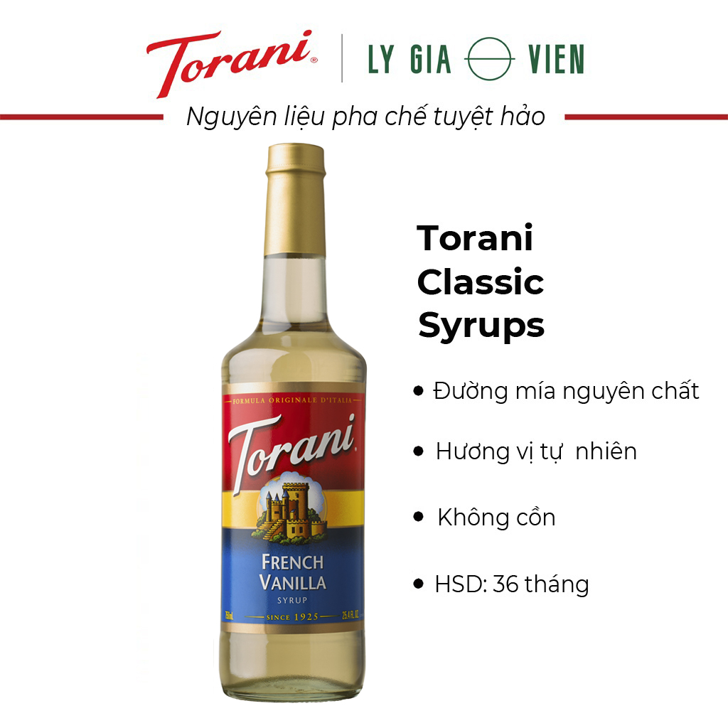 Siro Pha Chế Vị Vani Pháp Torani French Vanilla Syrup 750ml Mỹ - Đậm Đà Vị Kem - Hoàn Hảo Cho Coffee, Cocktails, ...