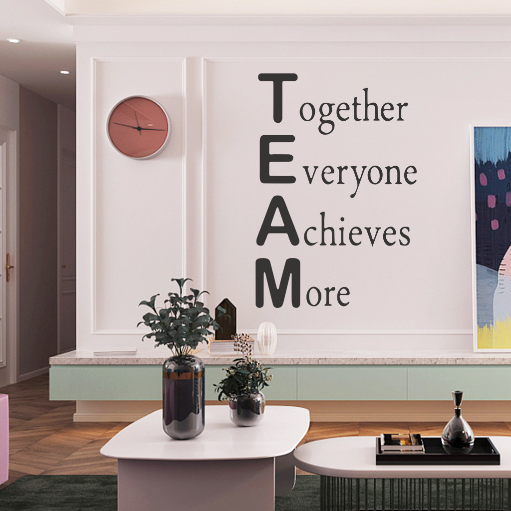 Decal dán trang trí văn phòng, phòng làm việc Tiếng anh ý nghĩa - TEAM Together Everyone Achieves More (40 x 58 cm)