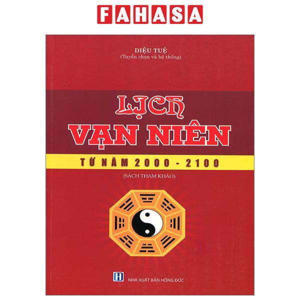 Lịch Vạn Niên Từ Năm 2000-2100