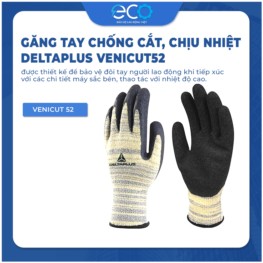 Găng tay Deltaplus Venicut52 chống cắt chịu được nhiệt độ cao nhập khẩu chính hãng (Pháp)