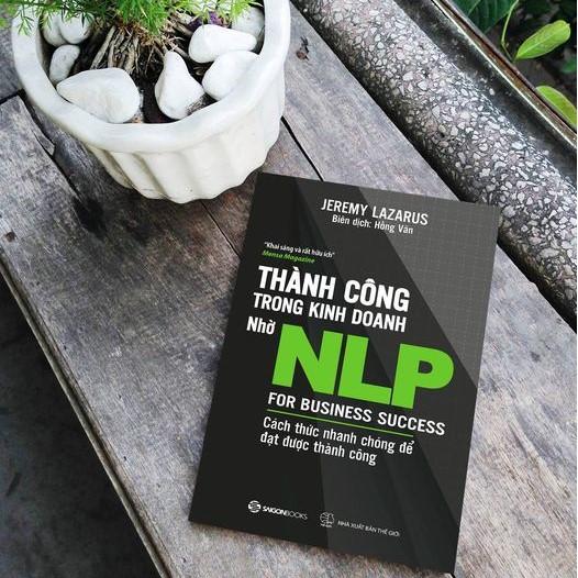 Thành công trong kinh doanh nhờ NLP - Bản Quyền