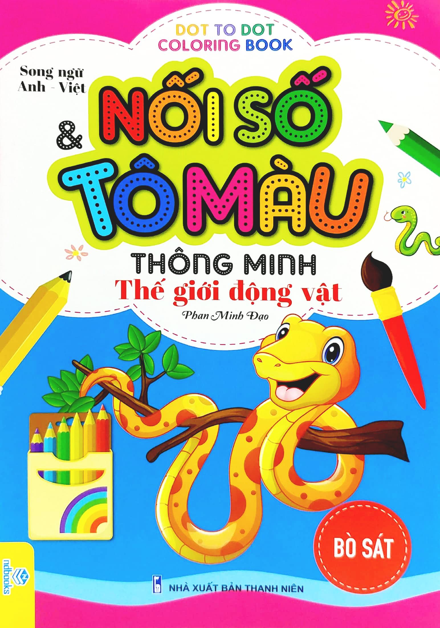 Nối Số Và Tô Màu Thông Minh: Thế Giới Động Vật - Bò Sát