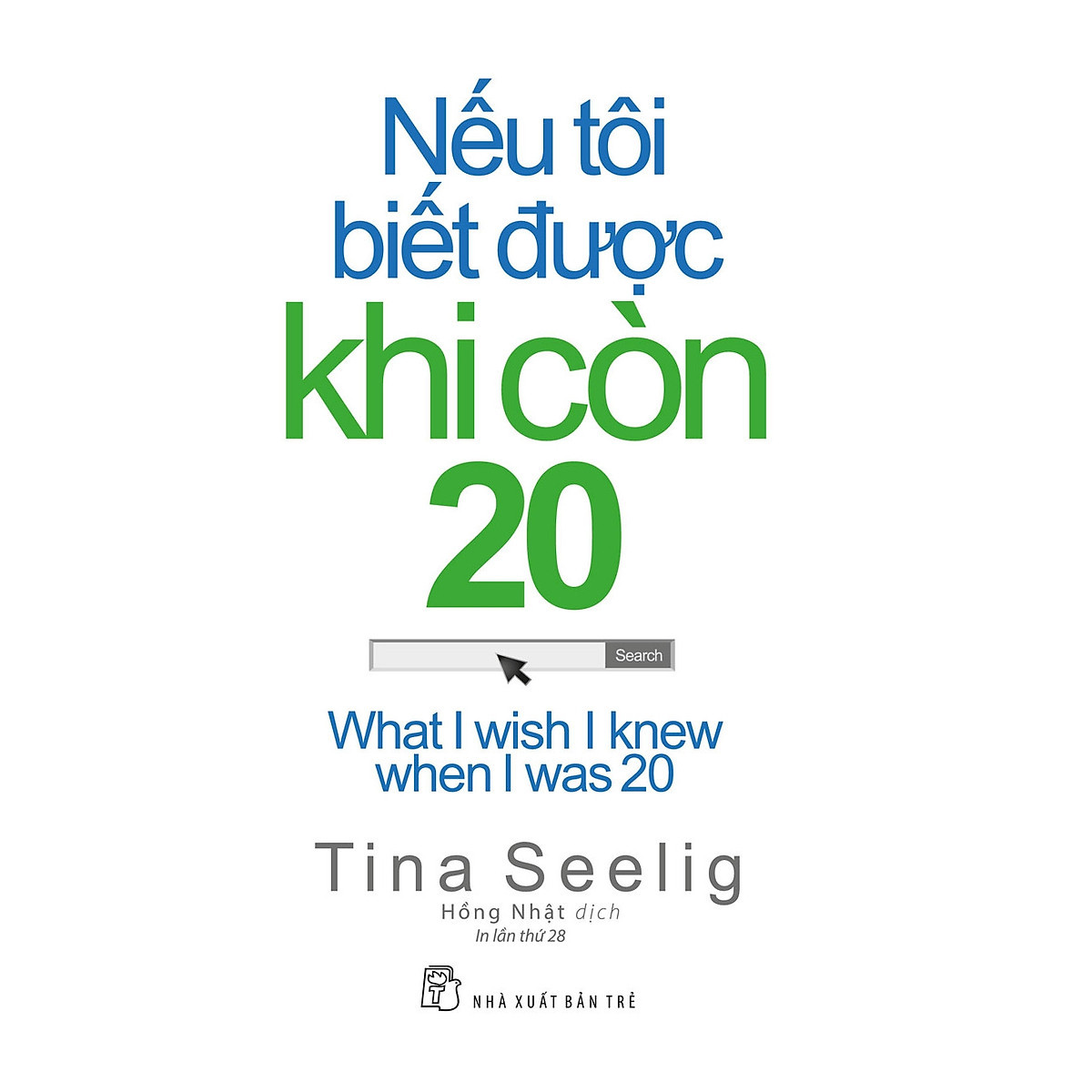 Nếu Tôi Biết Được Khi Còn 20 (Tái Bản)