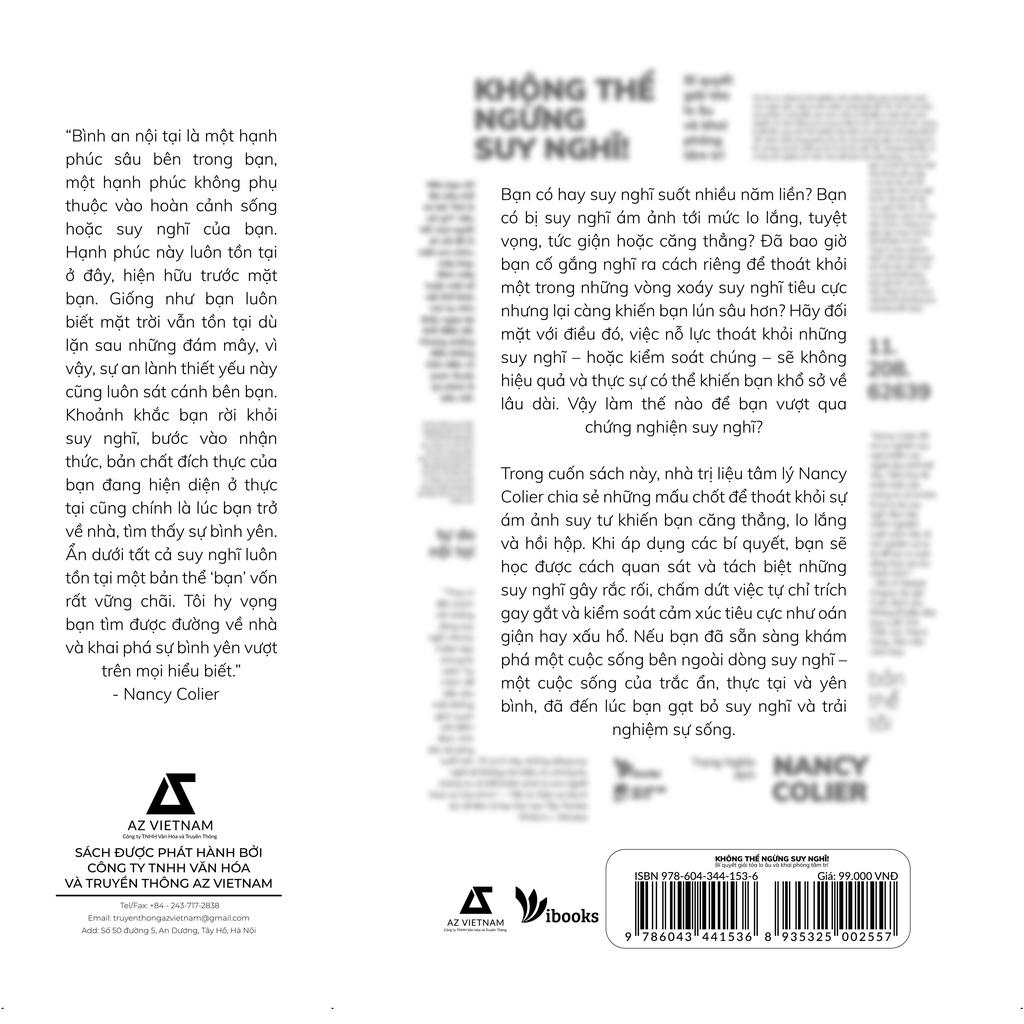 Sách - Không Thể Ngừng Suy Nghĩ: Bí Quyết Giải Tỏa Lo Âu Và Khai Phóng Tâm Trí
