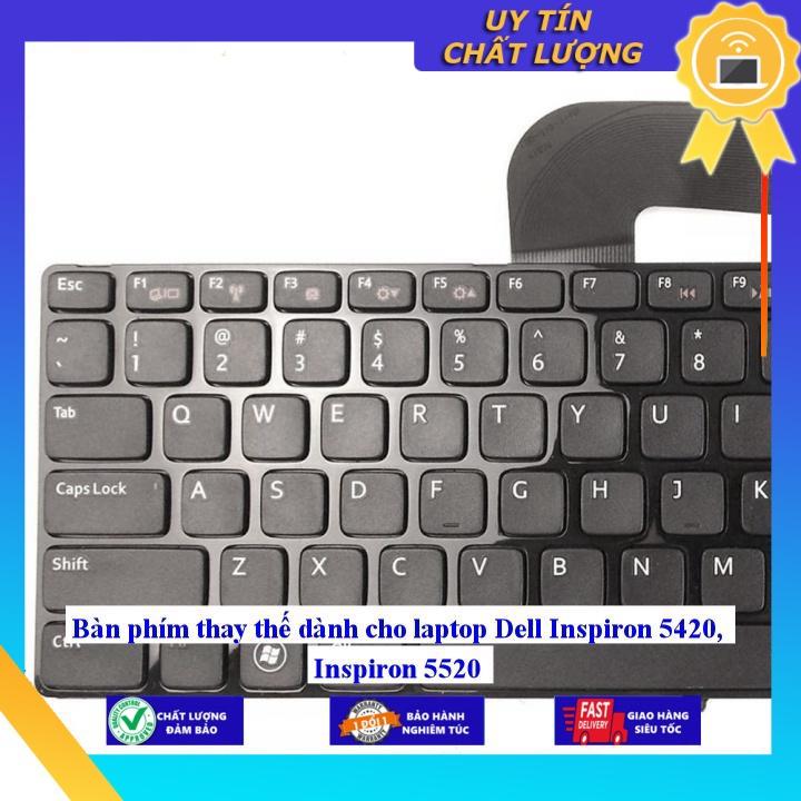 Bàn phím dùng cho laptop Dell Inspiron 5420 Inspiron 5520 - Phím Zin - Hàng chính hãng MIKEY344