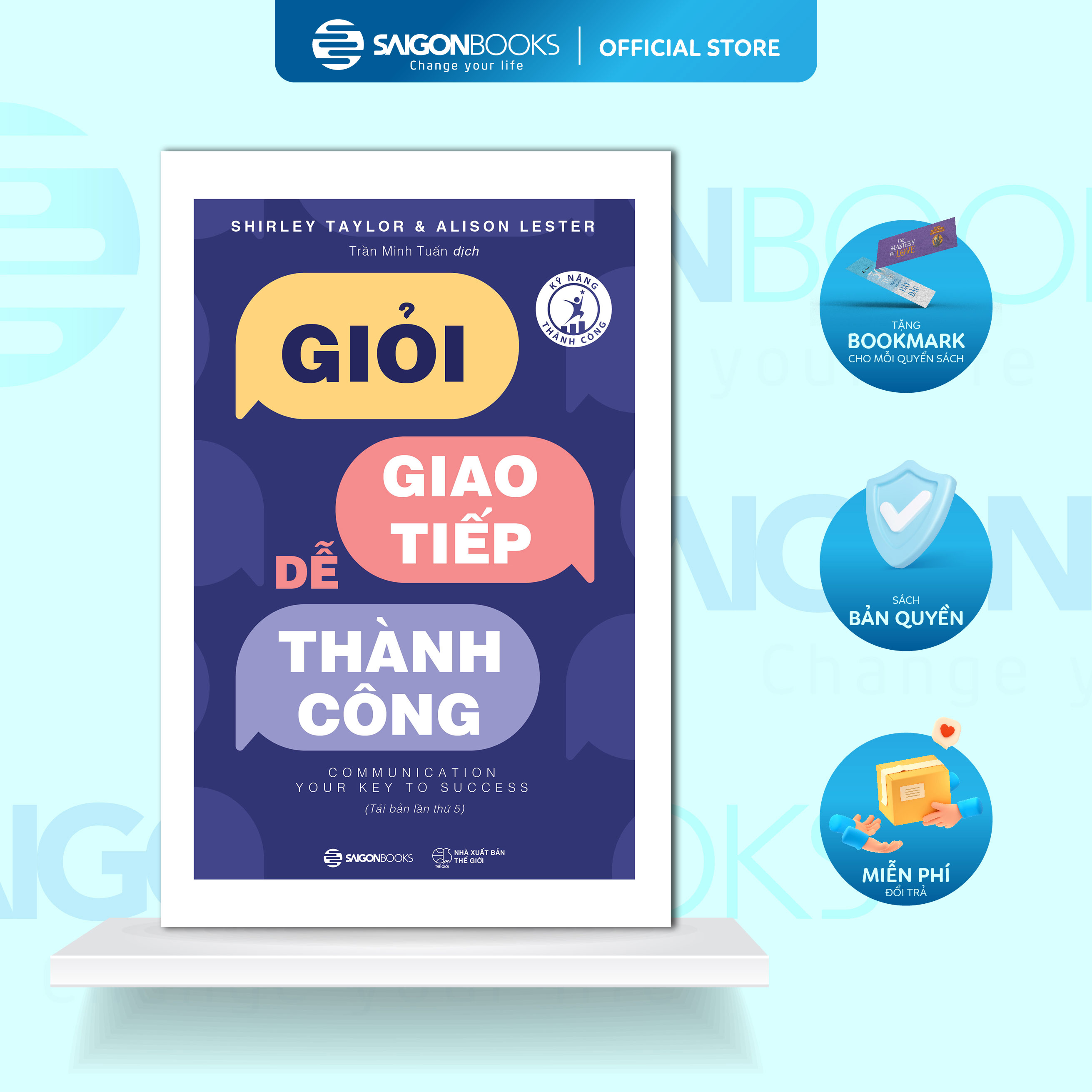 Giỏi Giao Tiếp - Dễ Thành Công (Tái Bản 2019)