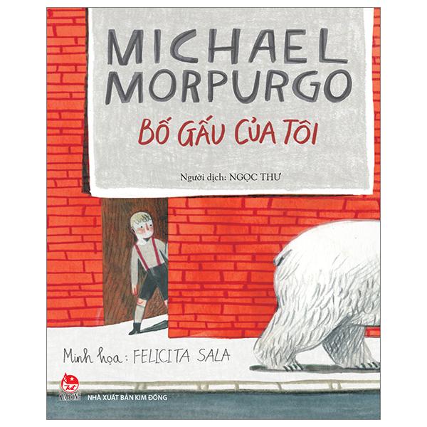 Bố Gấu Của Tôi (Tái Bản 2023)