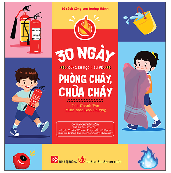 30 Ngày Cùng Em Học Hiểu Về Phòng Cháy, Chữa Cháy