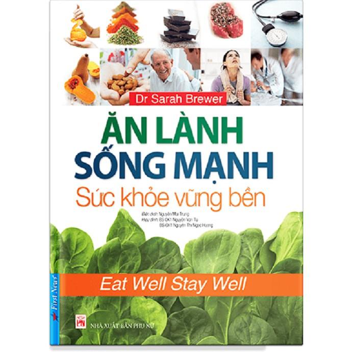 Sách - Combo Ăn lành sống mạnh sức khỏe vững bền + Sống vui sống khỏe tươi trẻ mỗi ngày - FirstNews