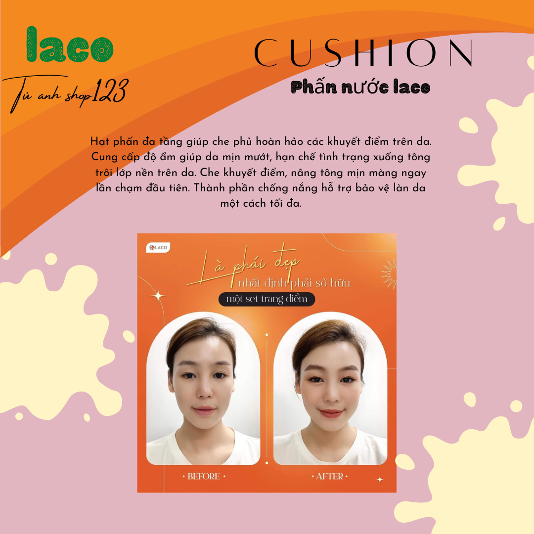 Phấn Nước LACO CUSHION ( Bộ trang điểm LACO , sét trang điểm LACO ) - Sự Kết Hợp Của Kem Nền, Che Khuyết Điểm và Phấn Phủ 10gr