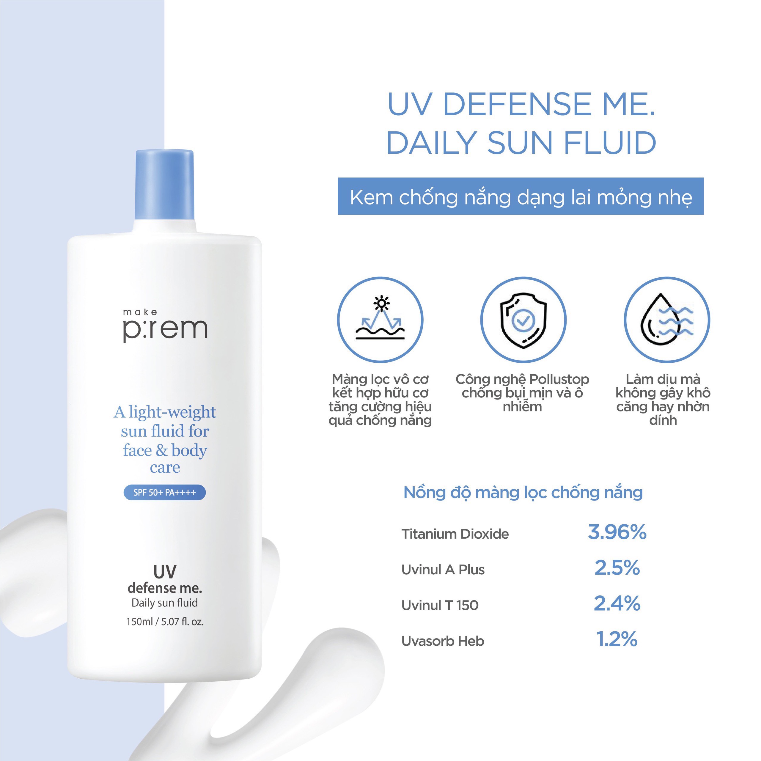 Kem chống nắng UV Defense Me. Daily Sun Fluid 150ml