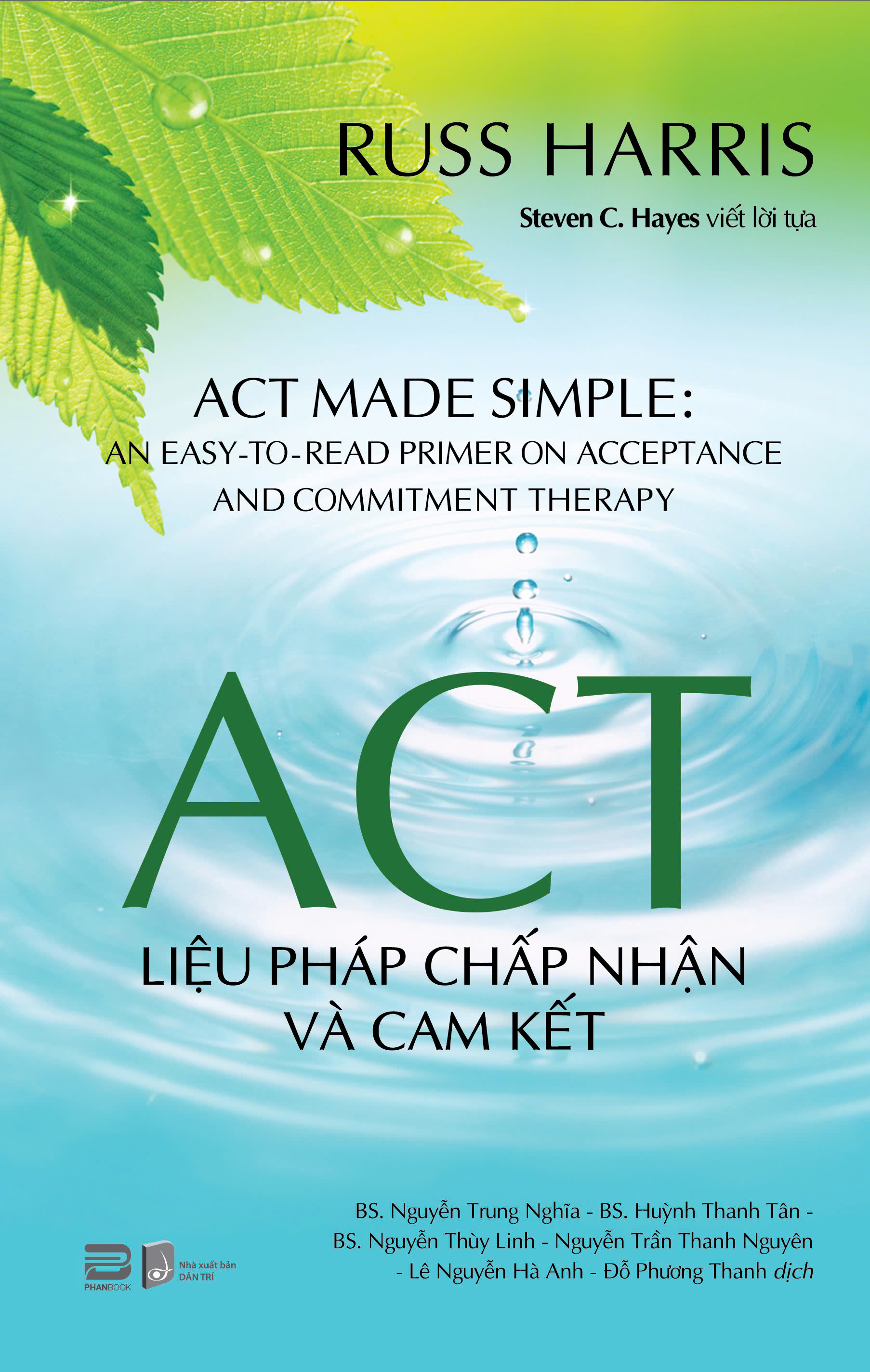 ACT - Liệu Pháp Chấp Nhận Và Cam Kết - Russ Harris