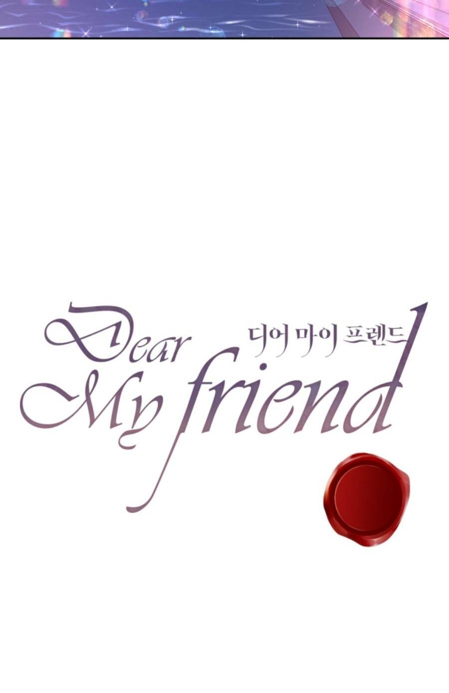 gửi đến người bạn của tôi chapter 28 53