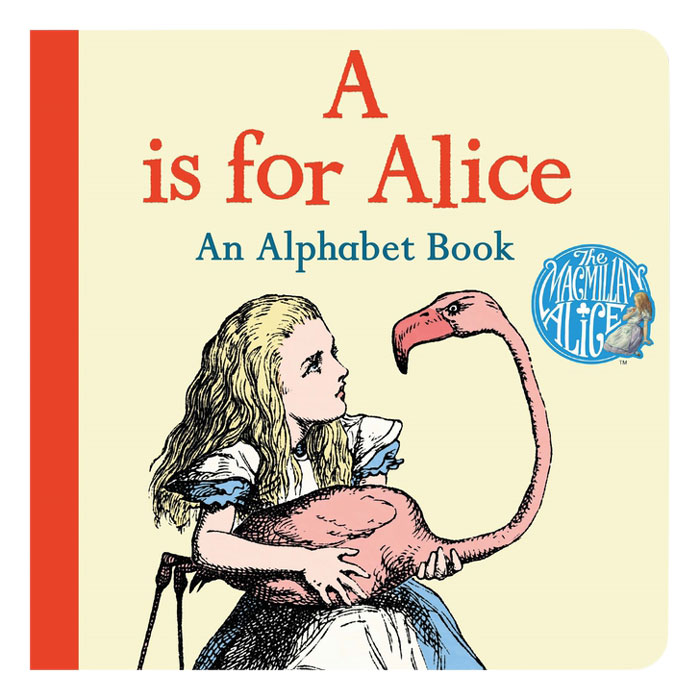 A Is For Alice: An Alphabet Book