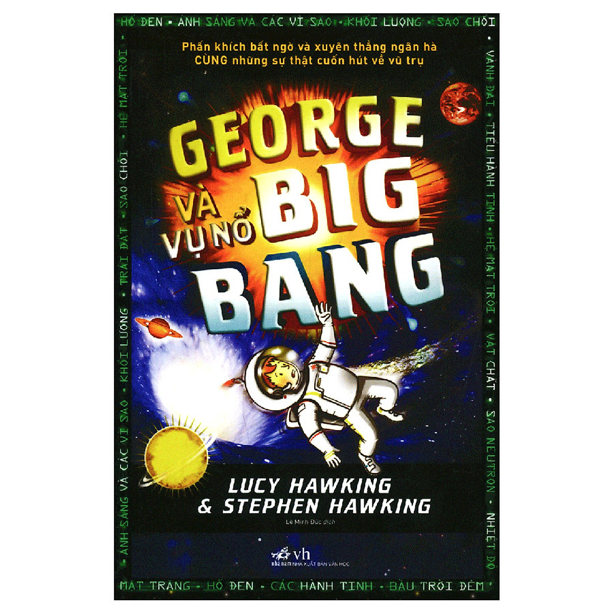 Combo 2 cuốn sách: George và vụ nổ Big Bang + Hỏi đáp cùng em - Thật vậy sao?