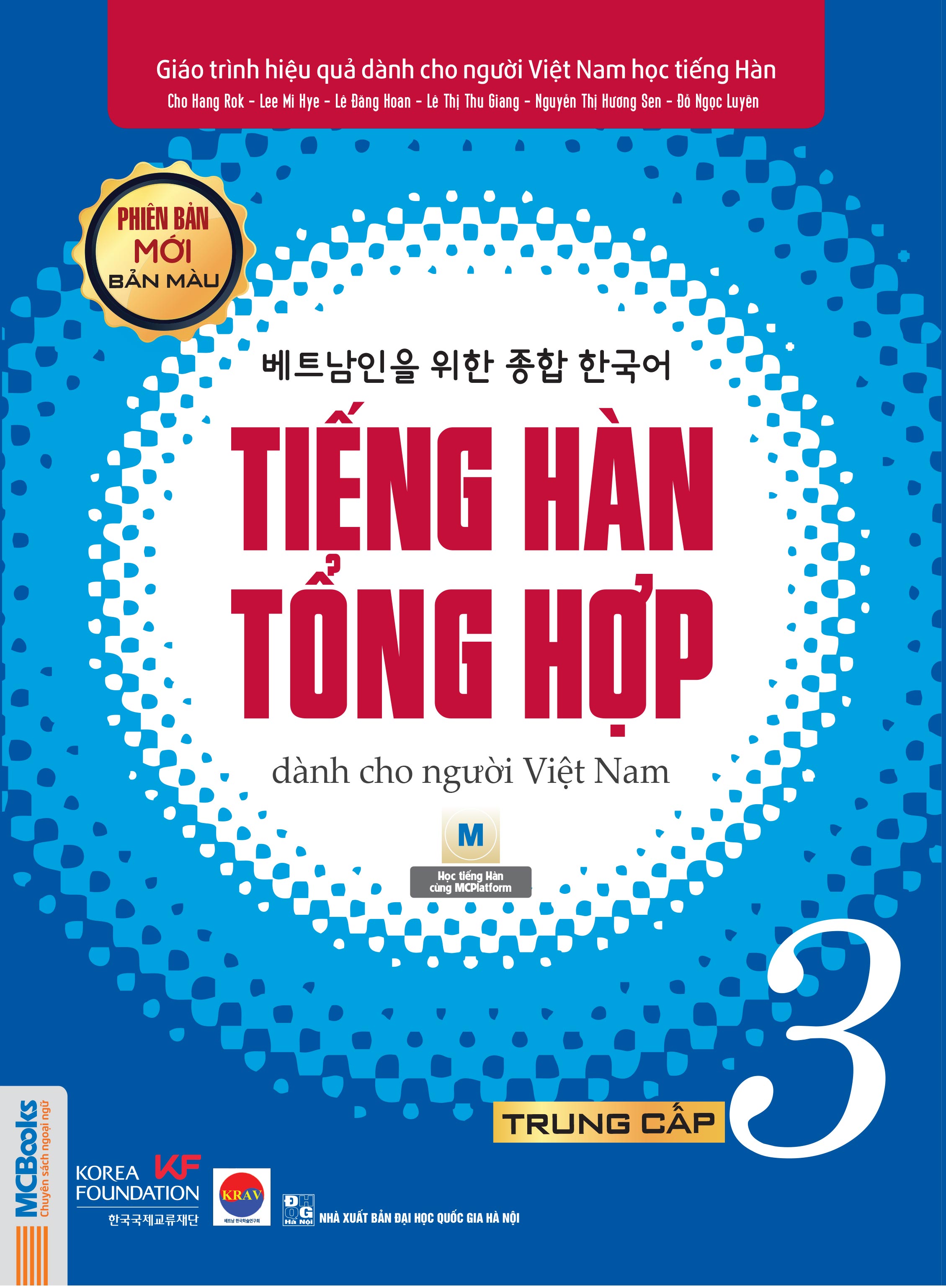 Tiếng Hàn Tổng Hợp Trung Cấp 3 (Phiên Bản Mới - In Màu)