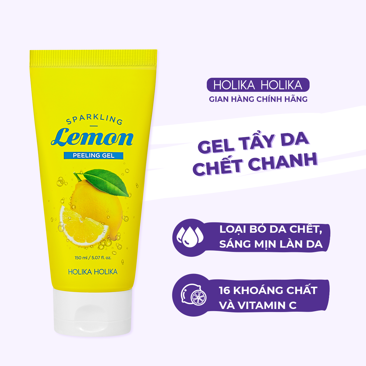 Gel Tẩy Da Chết Holika Holika Sparkling Lemon Skin Peeling Gel 150ml