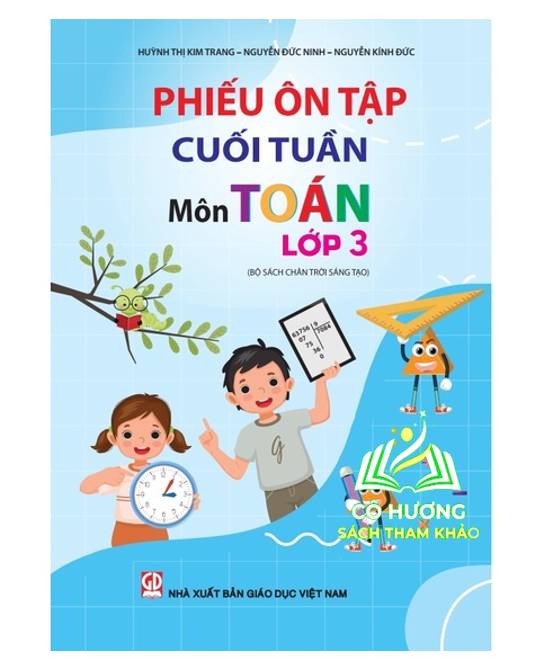Sách - Phiếu ôn tập cuối tuần môn Toán lớp 3 - Chân trời sáng tạo - MN - ĐN