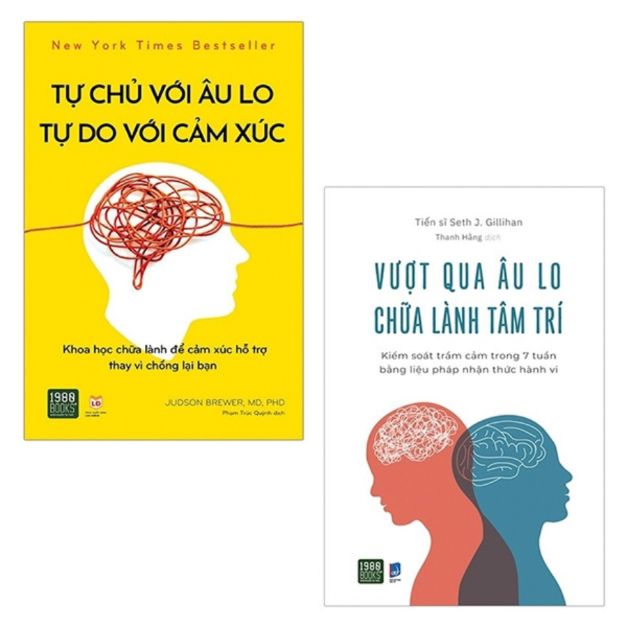 Combo 2 Cuốn: Vượt Qua Âu Lo, Chữa Lành Tâm Trí + Tự Chủ Với Âu Lo, Tự Do Với Cảm Xúc