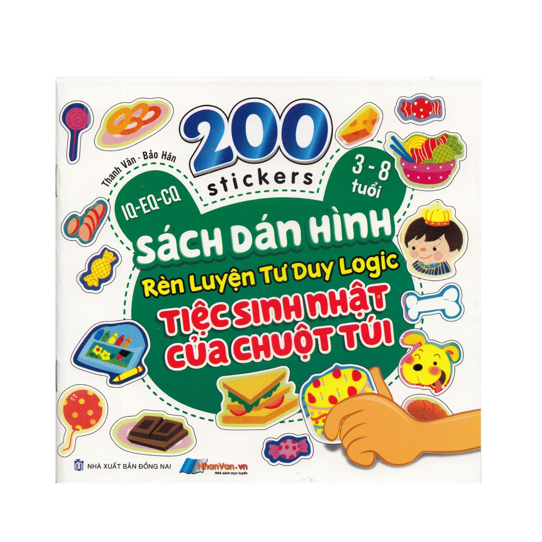 200 Stickers - 3-8 Tuổi - Sách Dán Hình Rèn Luyện Tư Duy Logic - Tiệc Sinh Nhật Của Chuột Túi