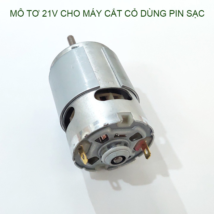 Mô tơ 21V chuyên cho máy cắt cỏ chạy pin sạc