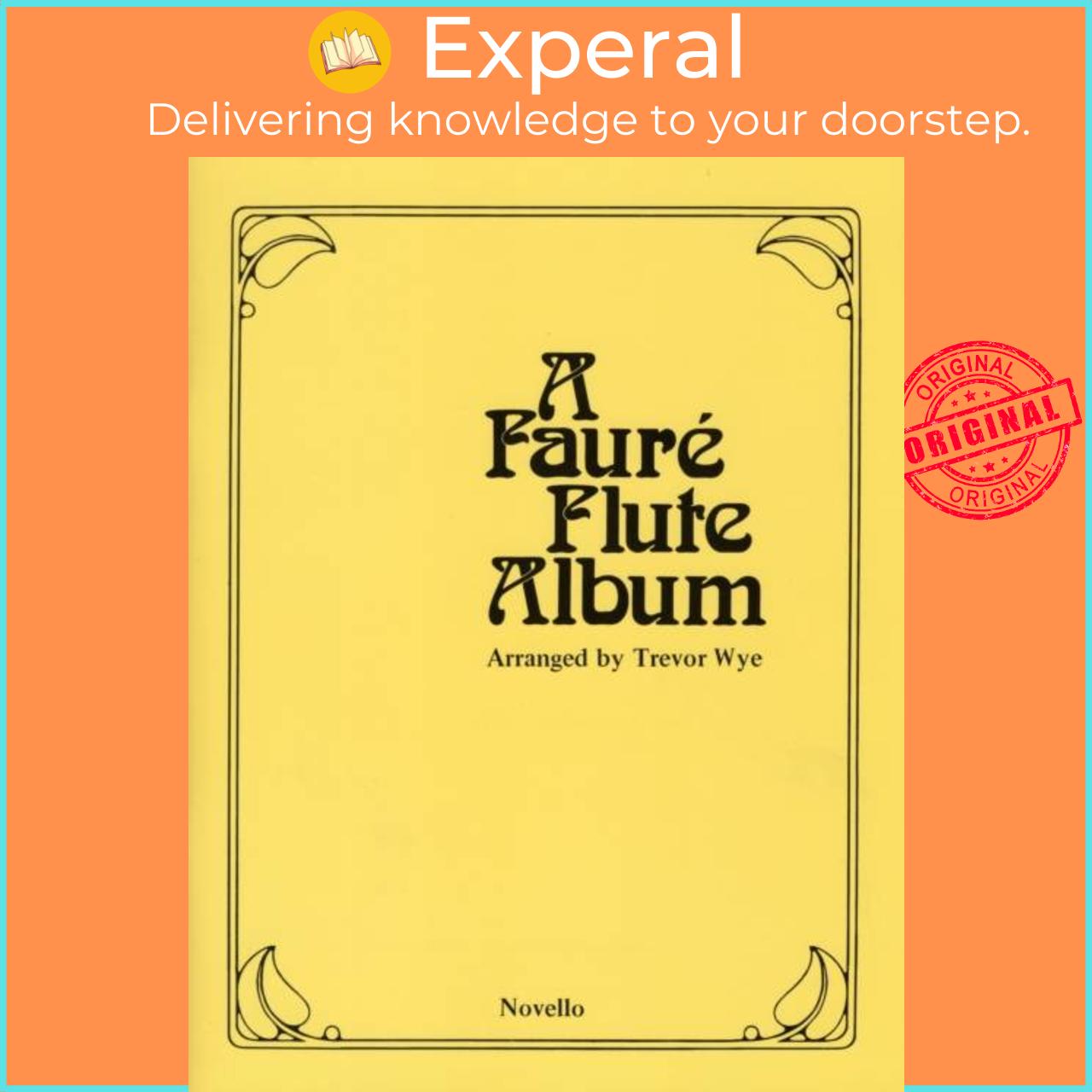 Sách - A Faure Flute Album by Trevor Wye (UK edition, paperback)